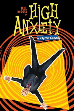 Watch High Anxiety Movies for Free