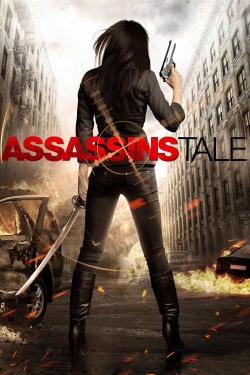 Watch Assassins Tale Movies for Free