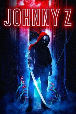 Watch Johnny Z Movies for Free