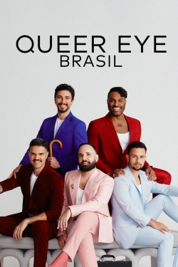 Watch Queer Eye: Brazil Movies for Free