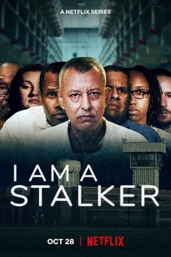 Watch I Am a Stalker Movies for Free