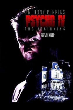Watch Psycho IV: The Beginning Movies for Free