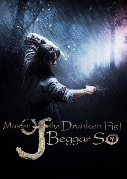 Watch Master of the Drunken Fist: Beggar So Movies for Free