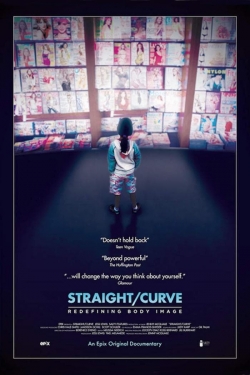 Watch Straight/Curve: Redefining Body Image Movies for Free