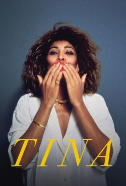 Watch TINA Movies for Free