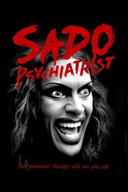 Watch Sado Psychiatrist Movies for Free