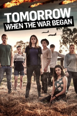Watch Tomorrow When the War Began Movies for Free