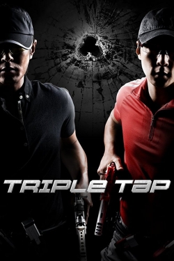Watch Triple Tap Movies for Free