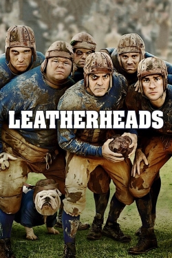 Watch Leatherheads Movies for Free