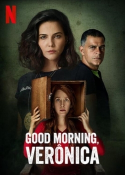 Watch Good Morning, Verônica Movies for Free