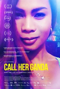 Watch Call Her Ganda Movies for Free