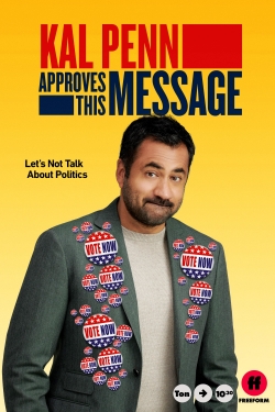 Watch Kal Penn Approves This Message Movies for Free