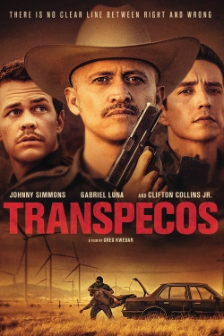 Watch Transpecos Movies for Free