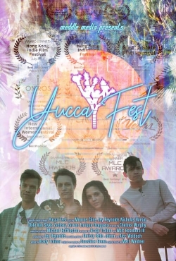 Watch Yucca Fest Movies for Free