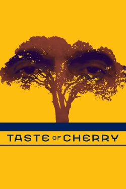 Watch Taste of Cherry Movies for Free