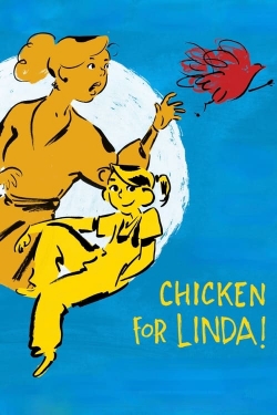Watch Chicken for Linda! Movies for Free