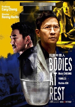 Watch Bodies at Rest Movies for Free