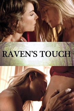 Watch Raven's Touch Movies for Free
