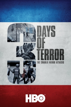 Watch 3 Days of Terror: The Charlie Hebdo Attacks Movies for Free