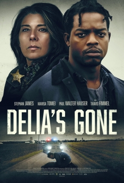 Watch Delia's Gone Movies for Free