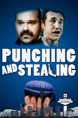 Watch Punching and Stealing Movies for Free