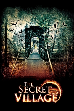 Watch The Secret Village Movies for Free