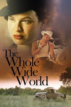 Watch The Whole Wide World Movies for Free