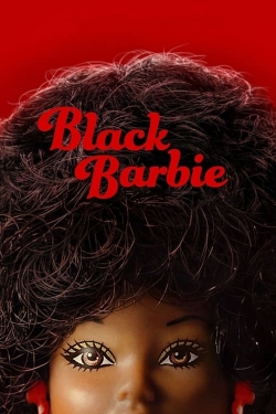 Watch Black Barbie Movies for Free