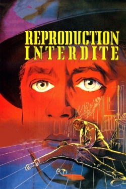 Watch Reproduction interdite Movies for Free