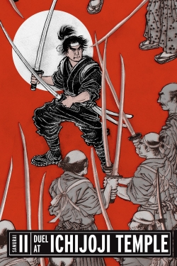 Watch Samurai II: Duel at Ichijoji Temple Movies for Free