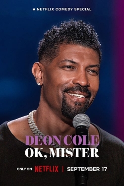 Watch Deon Cole: Ok, Mister Movies for Free