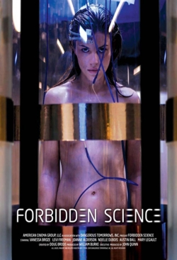 Watch Forbidden Science Movies for Free