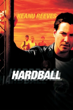 Watch Hardball Movies for Free
