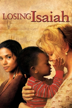 Watch Losing Isaiah Movies for Free
