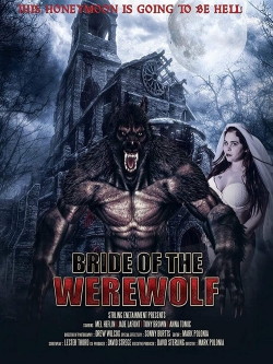 Watch Bride of the Werewolf Movies for Free
