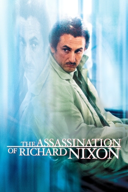 Watch The Assassination of Richard Nixon Movies for Free