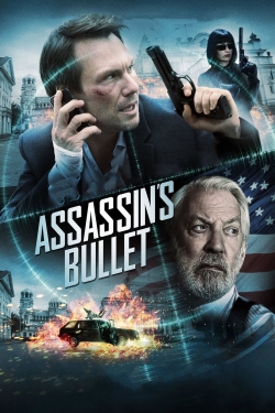 Watch Assassin's Bullet Movies for Free