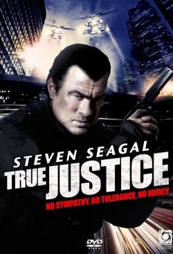 Watch True Justice Movies for Free