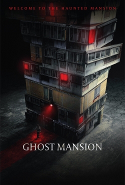 Watch Ghost Mansion Movies for Free
