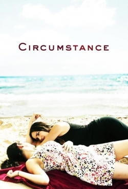 Watch Circumstance Movies for Free