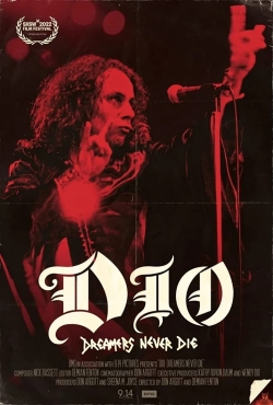 Watch Dio: Dreamers Never Die Movies for Free