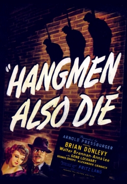 Watch Hangmen Also Die! Movies for Free