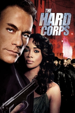 Watch The Hard Corps Movies for Free