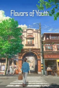 Watch Flavors of Youth Movies for Free