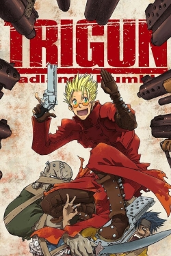 Watch Trigun: Badlands Rumble Movies for Free