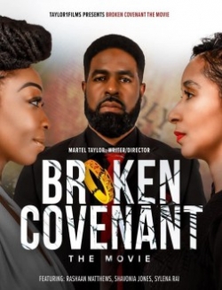 Watch Broken Covenant Movies for Free