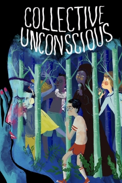 Watch Collective: Unconscious Movies for Free