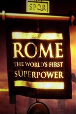 Watch Rome: The World's First Superpower Movies for Free