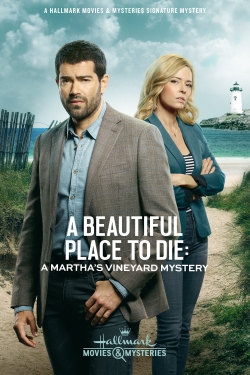 Watch A Beautiful Place to Die: A Martha's Vineyard Mystery Movies for Free