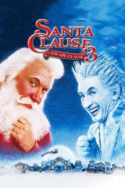 Watch The Santa Clause 3: The Escape Clause Movies for Free